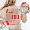 ALL TOO WELL